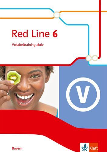 Cover: 9783125476882 | Red Line 6. Vokabeltraining aktiv Klasse 10. Ausgabe Bayern | Deutsch
