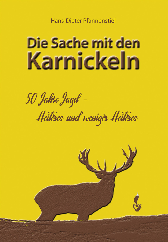 Cover: 9783946324393 | Die Sache mit den Karnickeln | Hans-Dieter Pfannenstiel | Buch | 2021