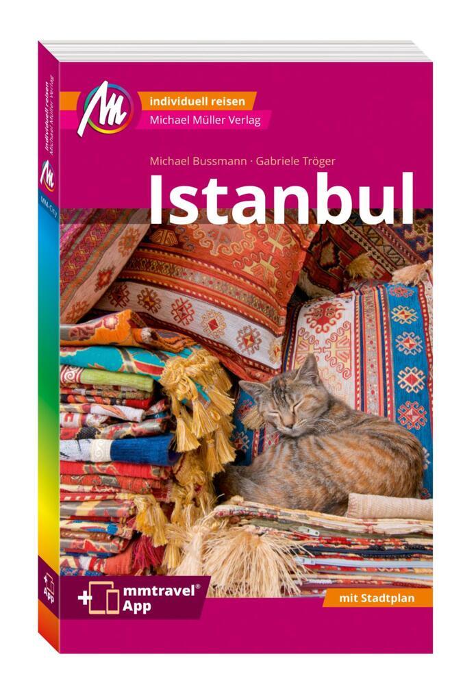 Cover: 9783956544330 | MICHAEL MÜLLER REISEFÜHRER Istanbul MM-City, m. 1 Karte | Taschenbuch