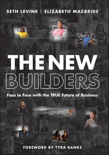 Cover: 9781119797364 | The New Builders | Face to Face with the True Future of Business