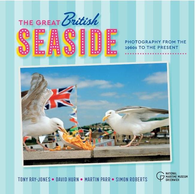 Cover: 9780948065989 | The Great British Seaside: Photography from the 1960s to the Present