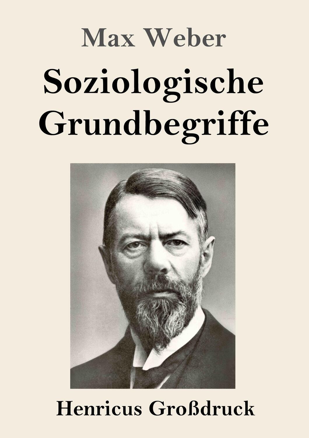 Cover: 9783847844969 | Soziologische Grundbegriffe (Großdruck) | Max Weber | Taschenbuch
