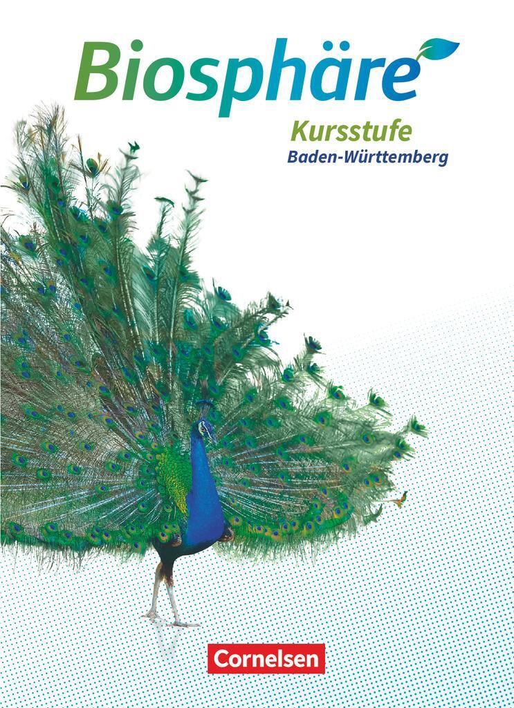 Cover: 9783060157822 | Biosphäre Sekundarstufe II Kursstufe - Schülerbuch - 2.0 -...
