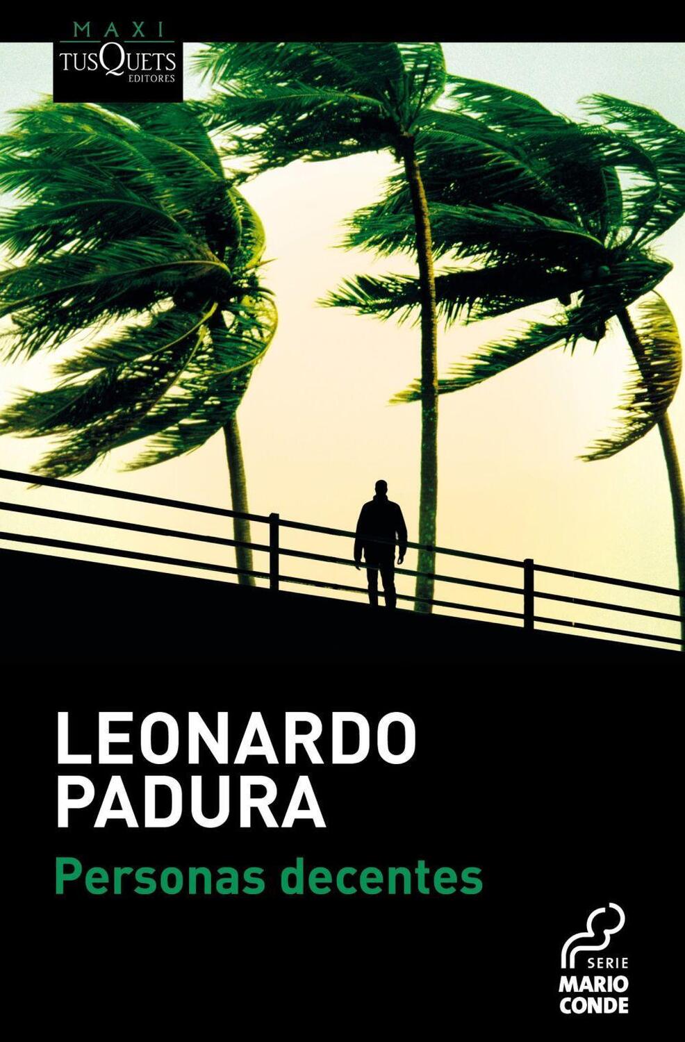 Cover: 9788411073509 | Personas decentes | Leonardo Padura | Taschenbuch | 448 S. | Spanisch