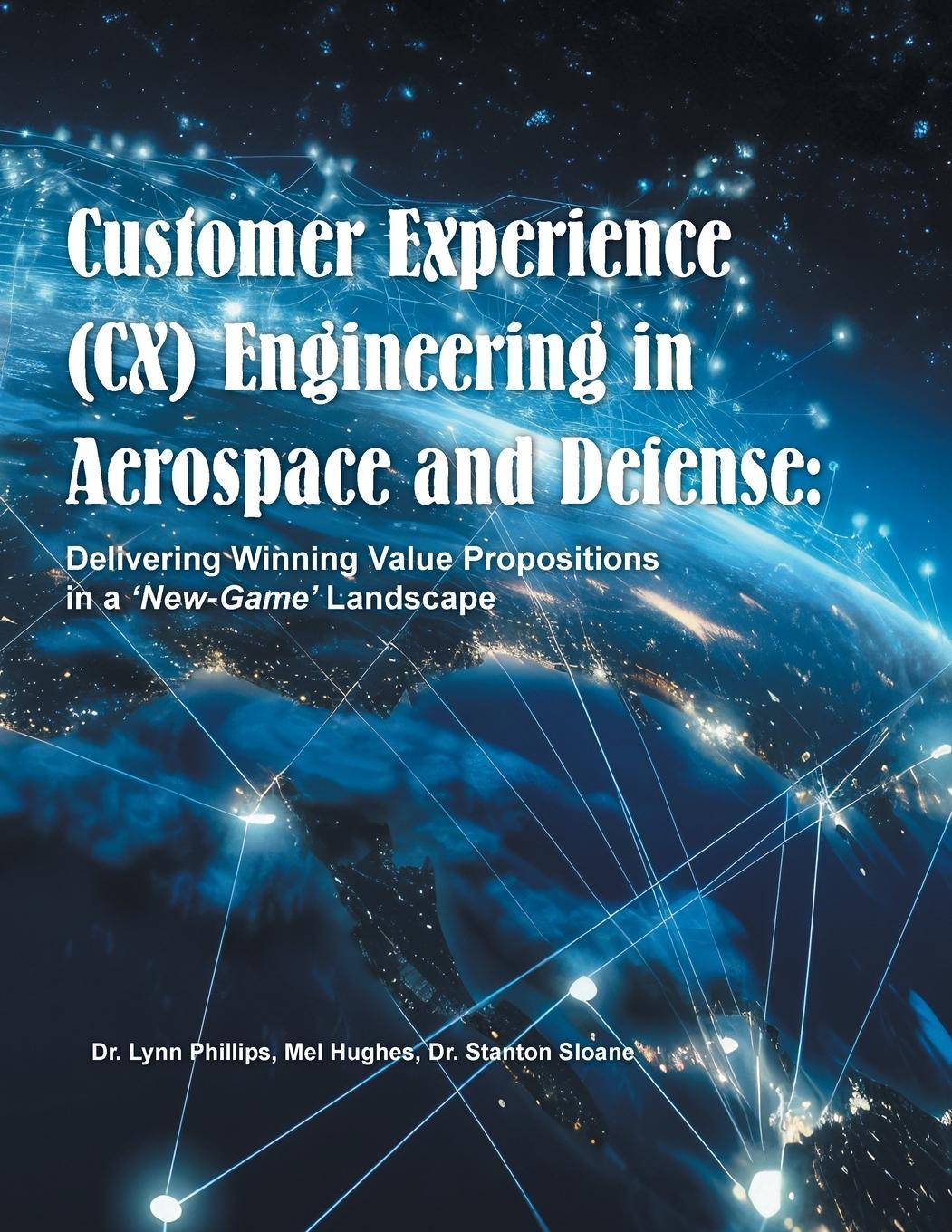 Cover: 9781665754903 | Customer Experience (CX) Engineering in Aerospace and Defense | Buch
