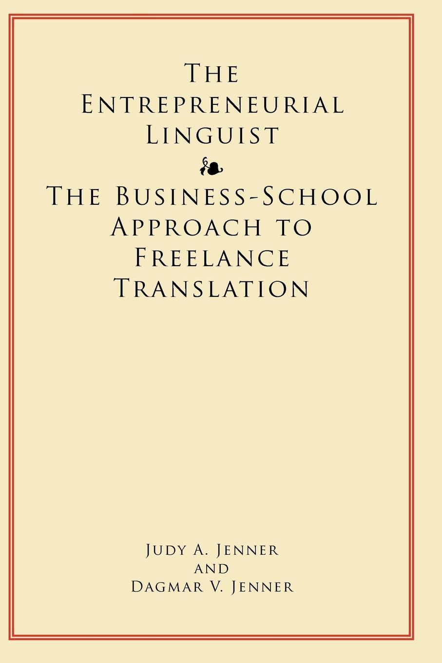 Cover: 9780557256235 | The Entrepreneurial Linguist | Judy Jenner (u. a.) | Taschenbuch