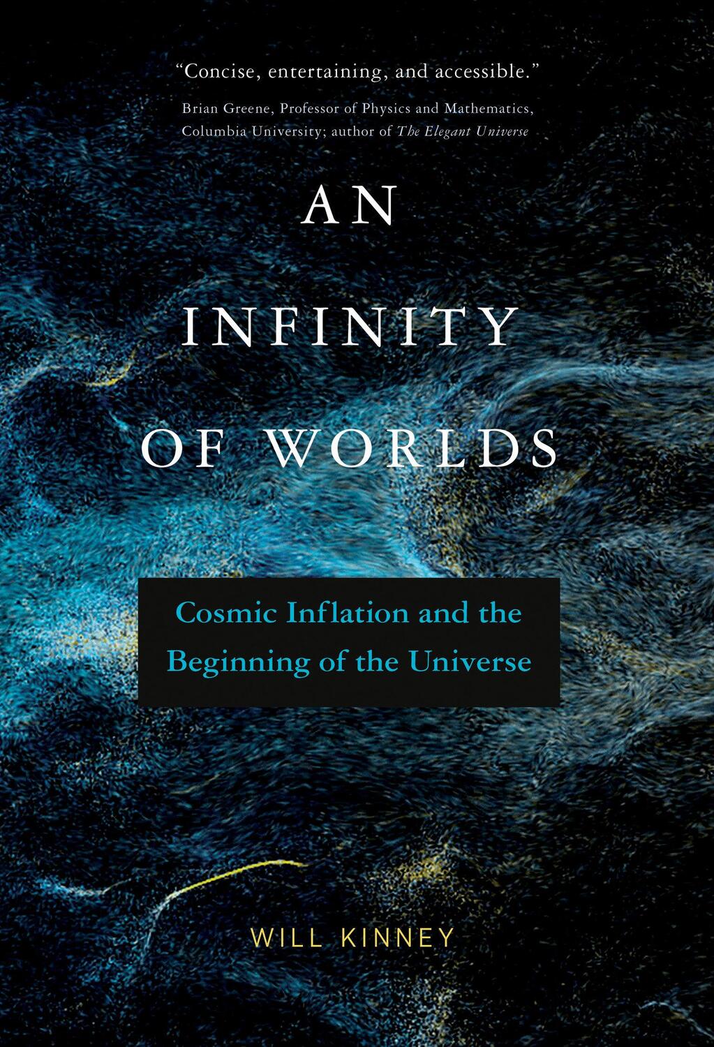 Cover: 9780262547222 | An Infinity of Worlds | Will Kinney | Taschenbuch | Englisch | 2023
