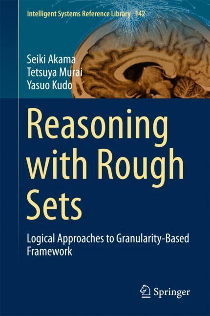 Cover: 9783319726908 | Reasoning with Rough Sets | Seiki Akama (u. a.) | Buch | X | Englisch