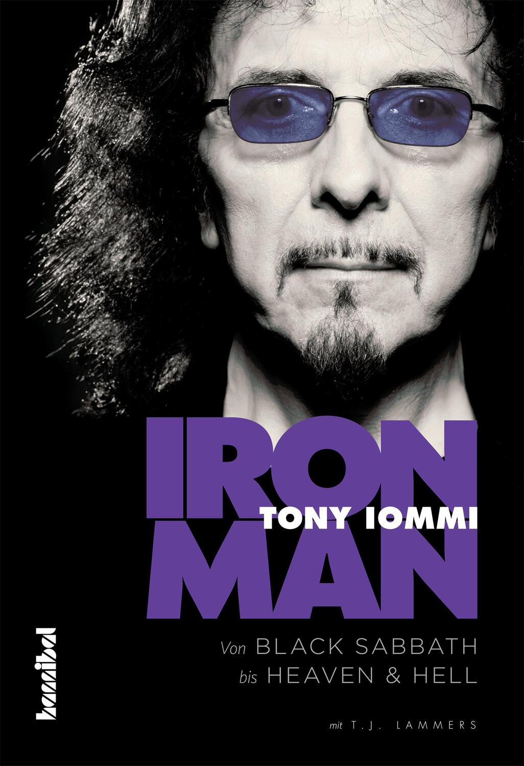 Cover: 9783854453833 | Iron Man | Von Black Sabbath bis Heaven And Hell | Tony Iommi | Buch
