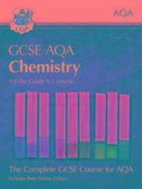 Cover: 9781782945963 | Grade 9-1 GCSE Chemistry for AQA: Student Book with Online Edition:...