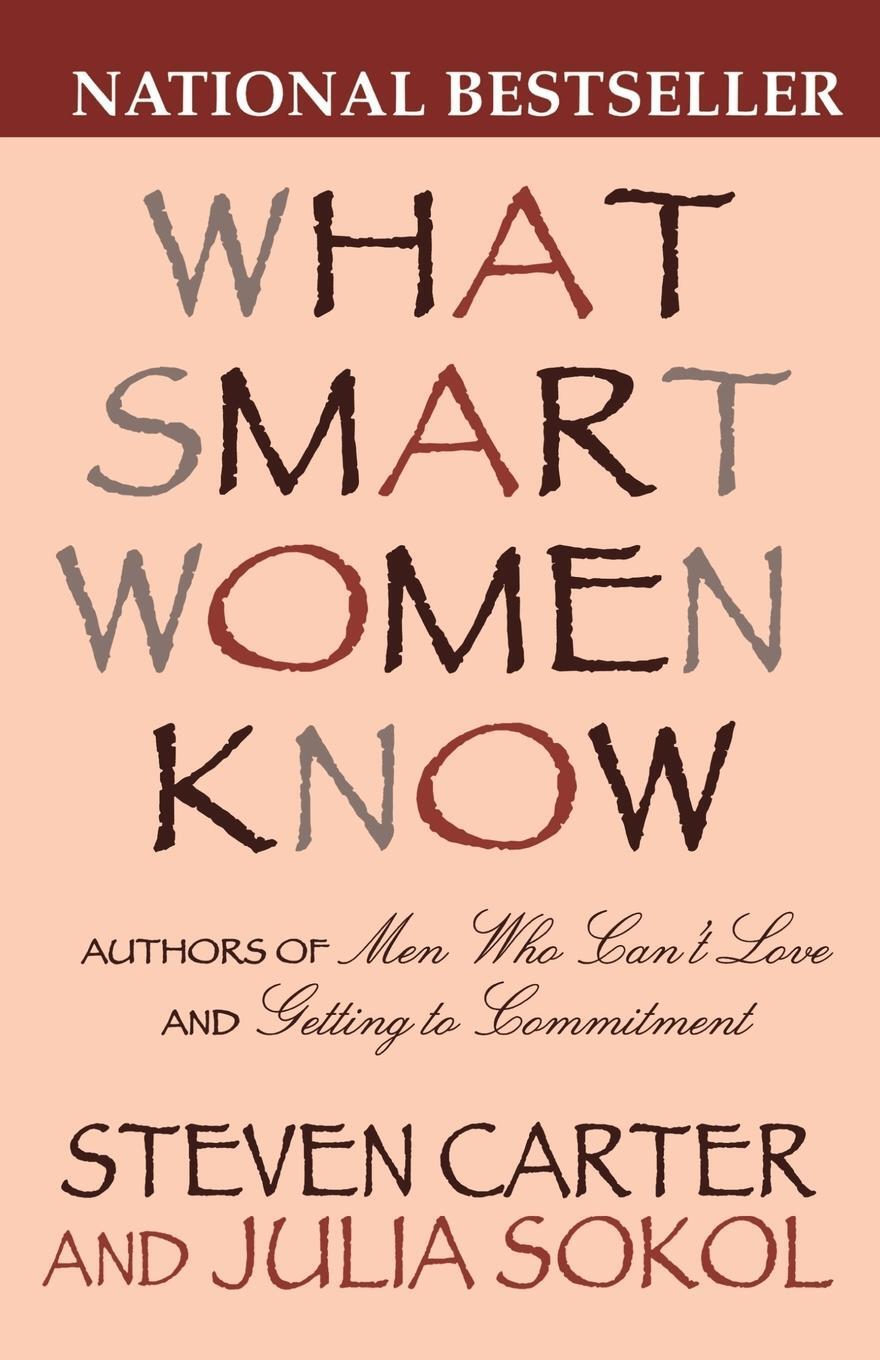 Cover: 9780871319067 | What Smart Women Know | Steven Carter (u. a.) | Taschenbuch | Englisch