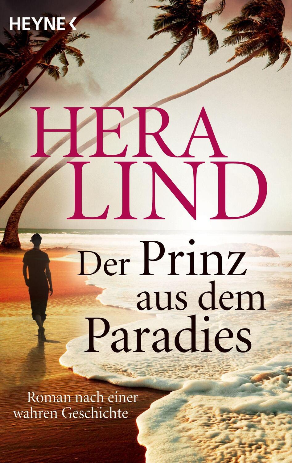 Cover: 9783453428119 | Der Prinz aus dem Paradies | Roman nach einer wahren Geschichte | Lind