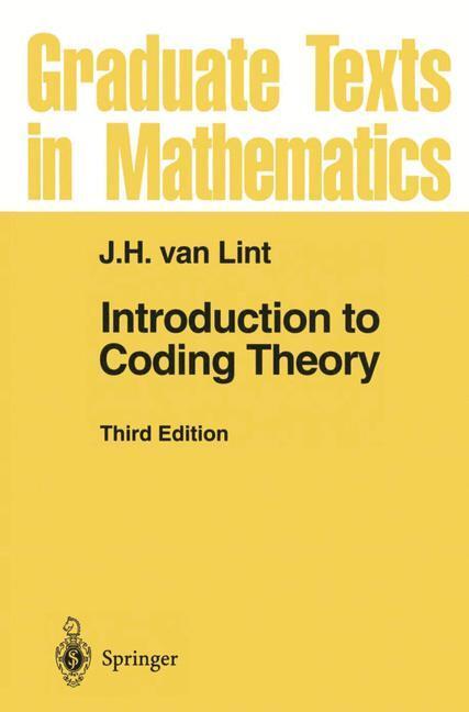 Cover: 9783540641339 | Introduction to Coding Theory | J. H. Van Lint | Buch | XIV | Englisch
