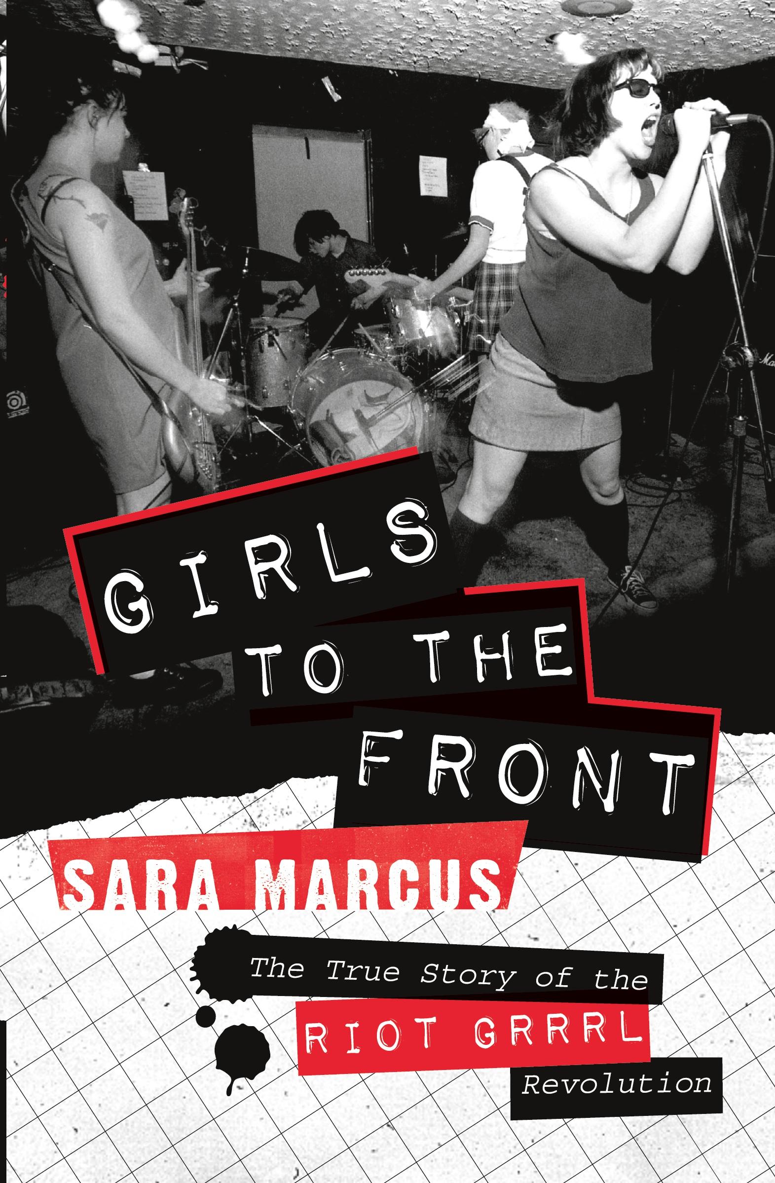 Cover: 9780061806360 | Girls to the Front | Sara Marcus | Taschenbuch | Englisch | 2010