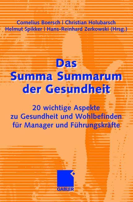 Cover: 9783834908438 | Das Summa Summarum der Gesundheit | Cornelius Boersch (u. a.) | Buch