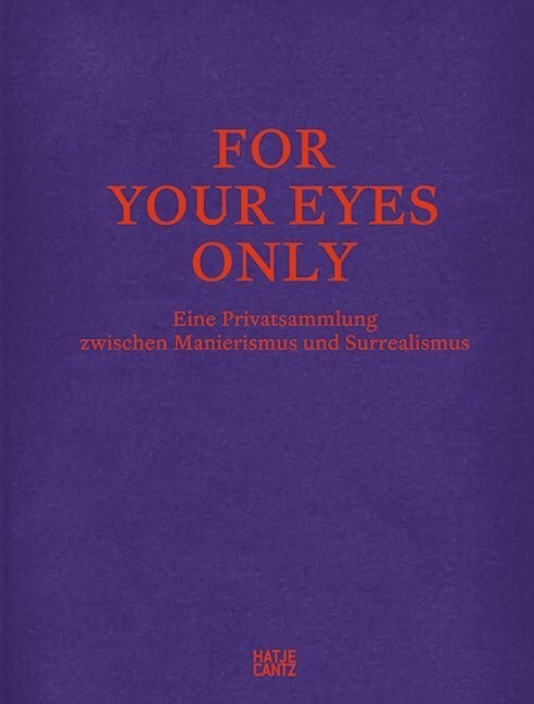 Cover: 9783775737425 | For Your Eyes Only | Venedig Peggy Guggenheim Collection | Buch | 2014