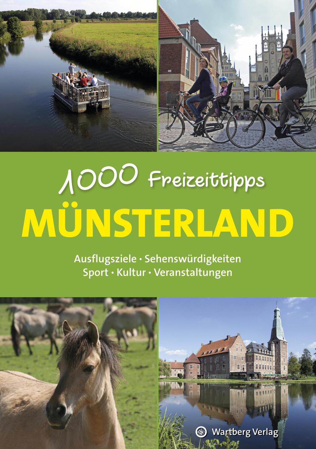 Cover: 9783831328956 | Münsterland - 1000 Freizeittipps | Urte Engelhard | Taschenbuch | 2018