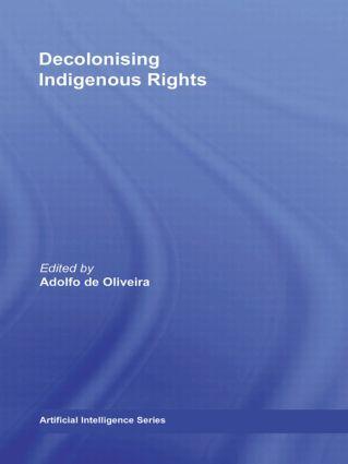 Cover: 9780415807852 | Decolonising Indigenous Rights | Adolfo De Oliveira | Taschenbuch