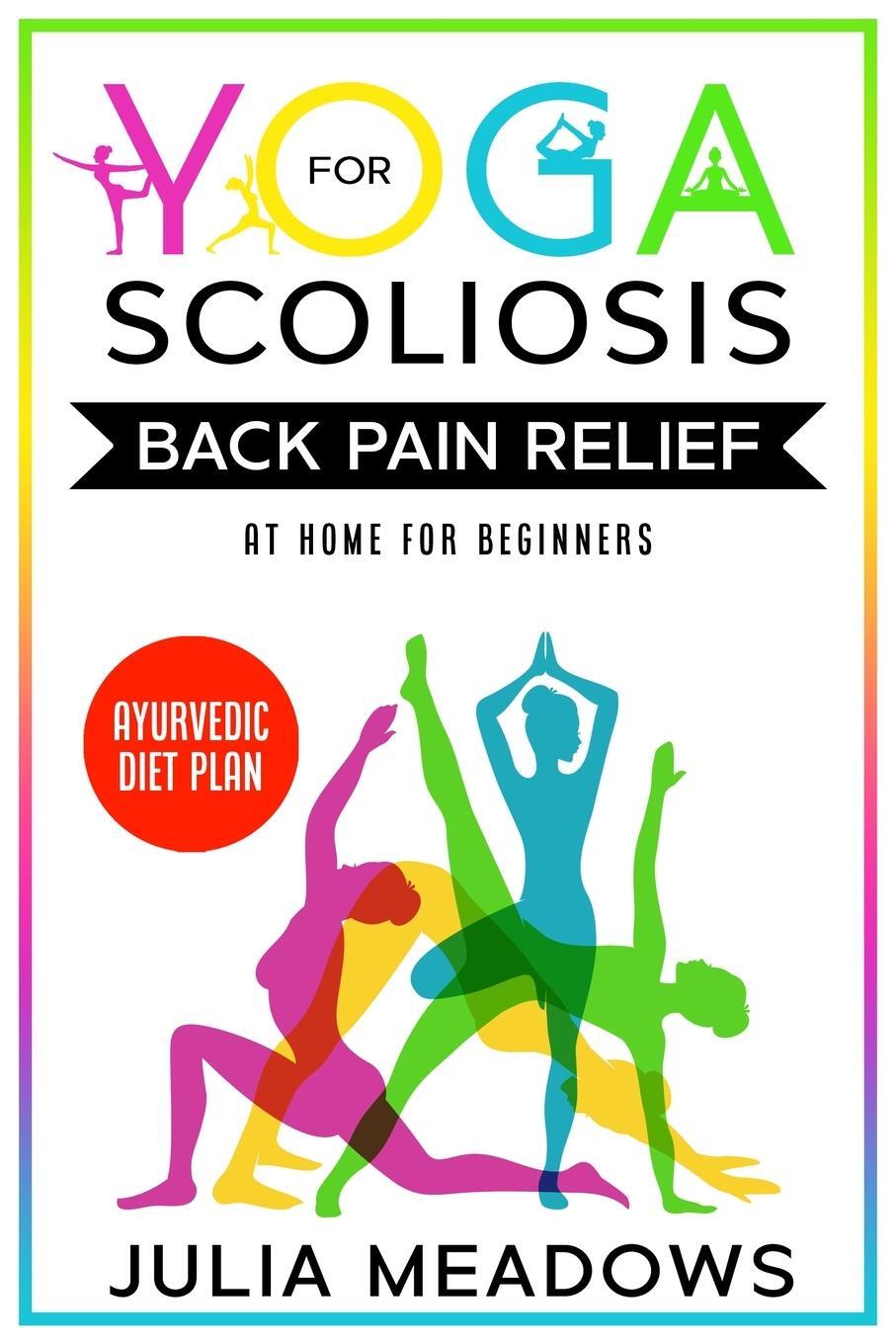 Cover: 9781916355057 | Yoga for Scoliosis Back Pain Relief at Home for Beginners with...