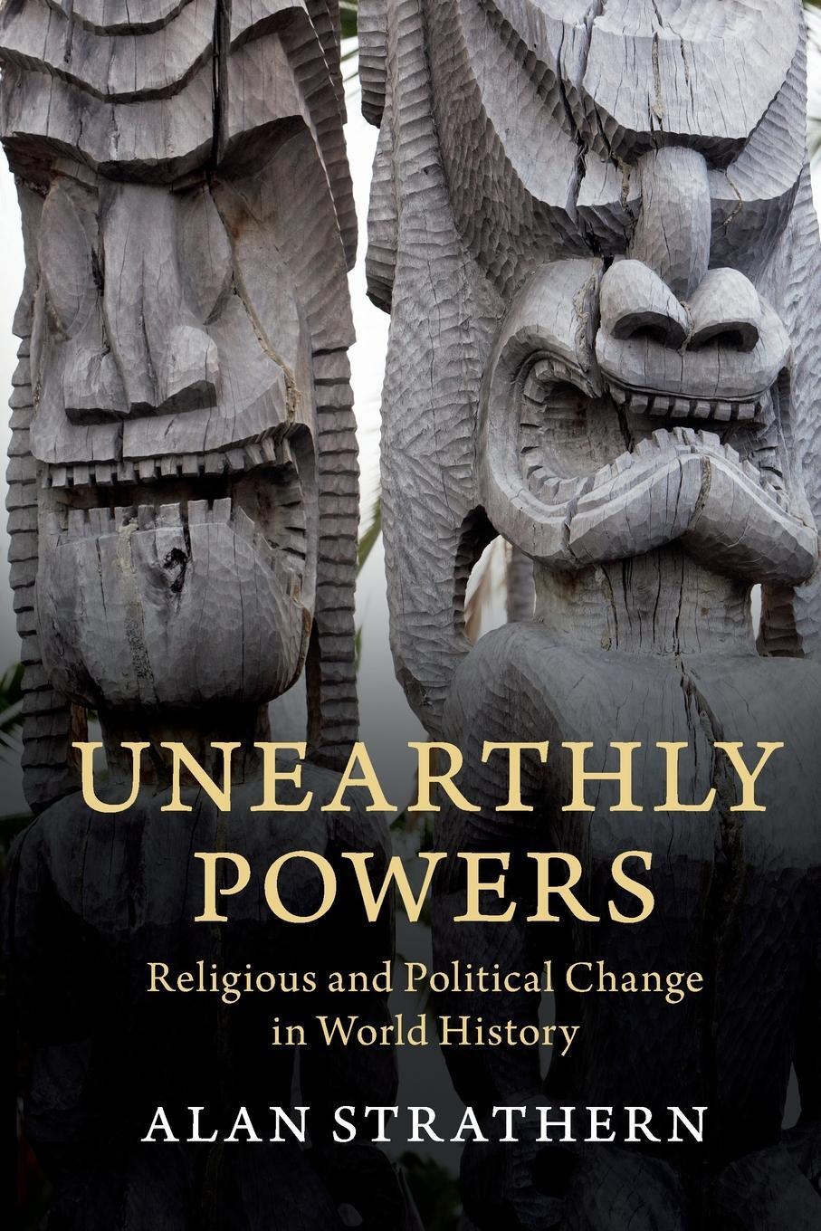 Cover: 9781108701952 | Unearthly Powers | Alan Strathern | Taschenbuch | Paperback | Englisch