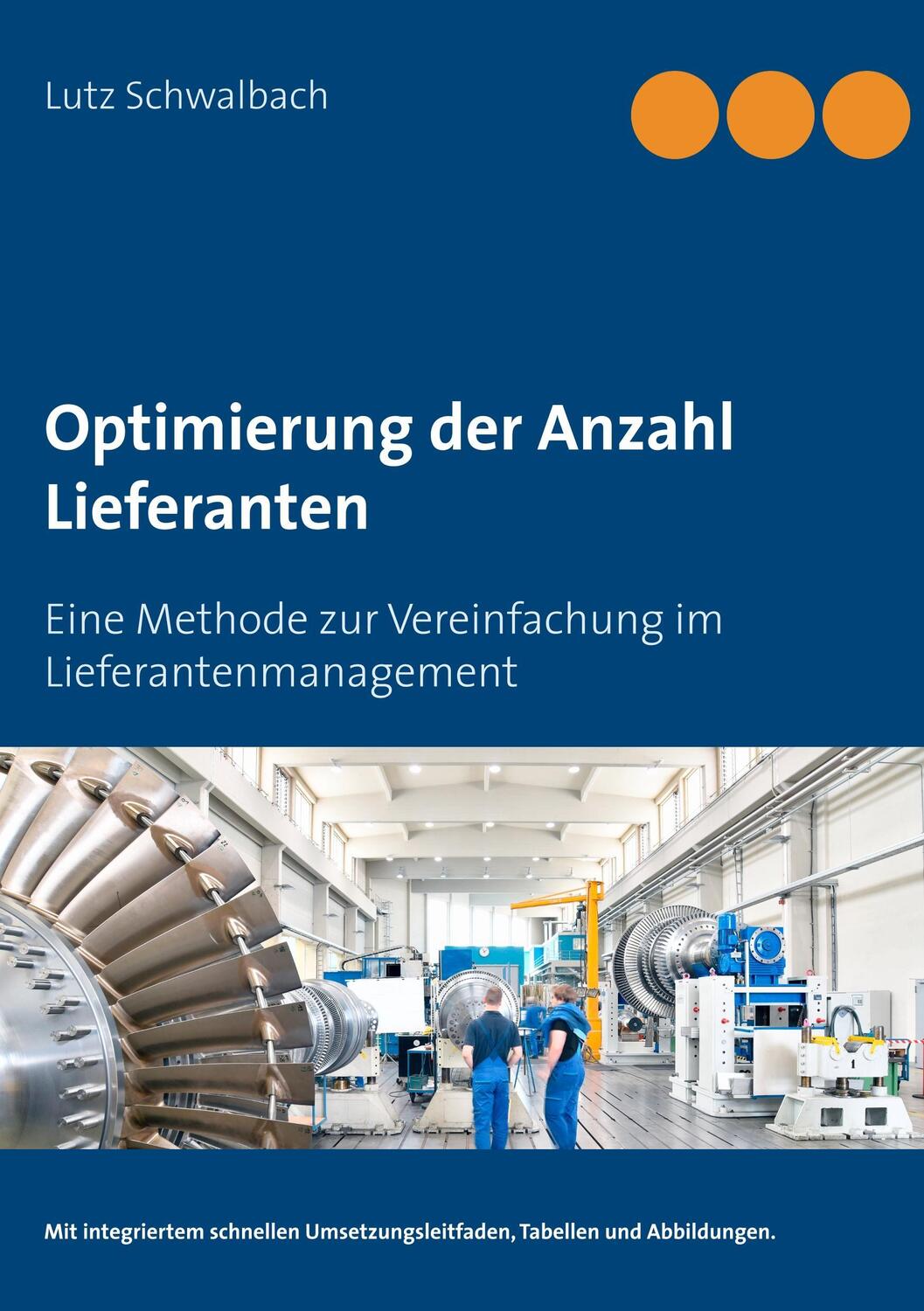 Cover: 9783746062600 | Optimierung der Anzahl Lieferanten | Lutz Schwalbach | Taschenbuch