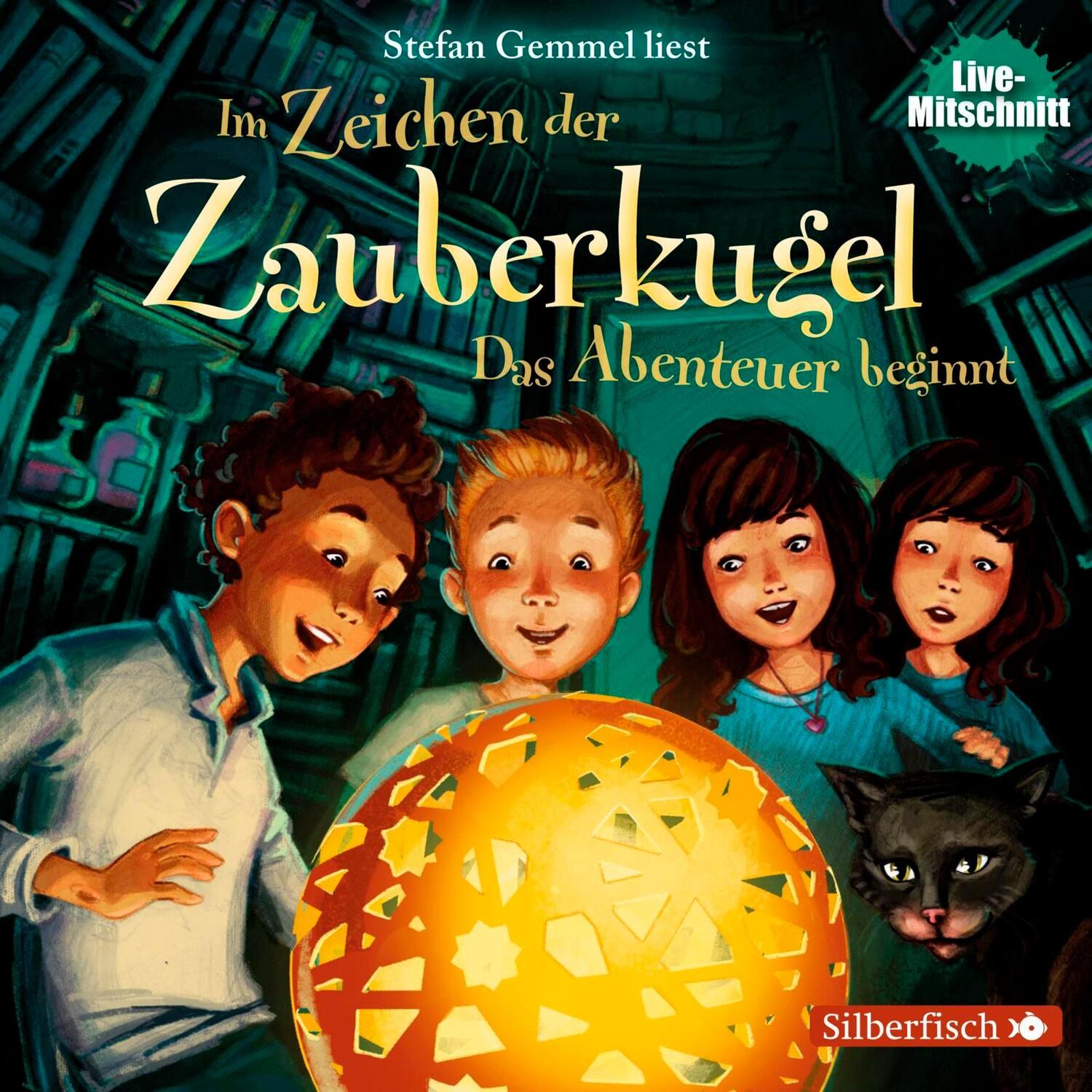 Cover: 9783867425834 | Im Zeichen der Zauberkugel 01: Das Abenteuer beginnt | Stefan Gemmel