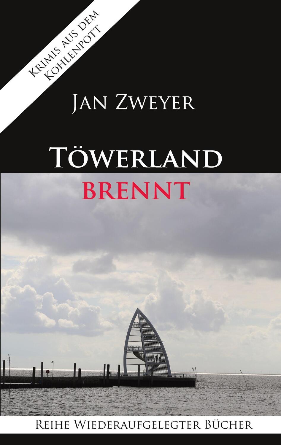 Cover: 9783752641318 | Töwerland brennt | Jan Zweyer | Taschenbuch | Books on Demand