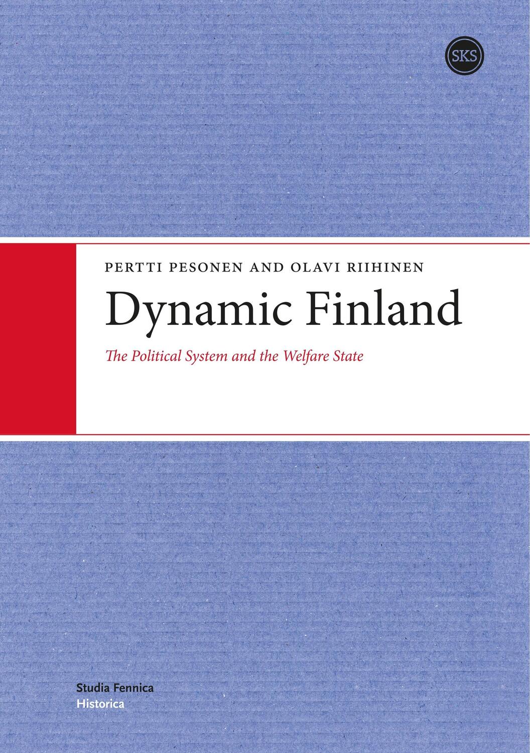 Cover: 9789517464260 | Dynamic Finland | The Political System and the Welfare State | Buch