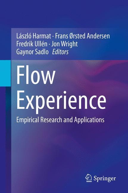 Cover: 9783319286327 | Flow Experience | Empirical Research and Applications | Harmat (u. a.)