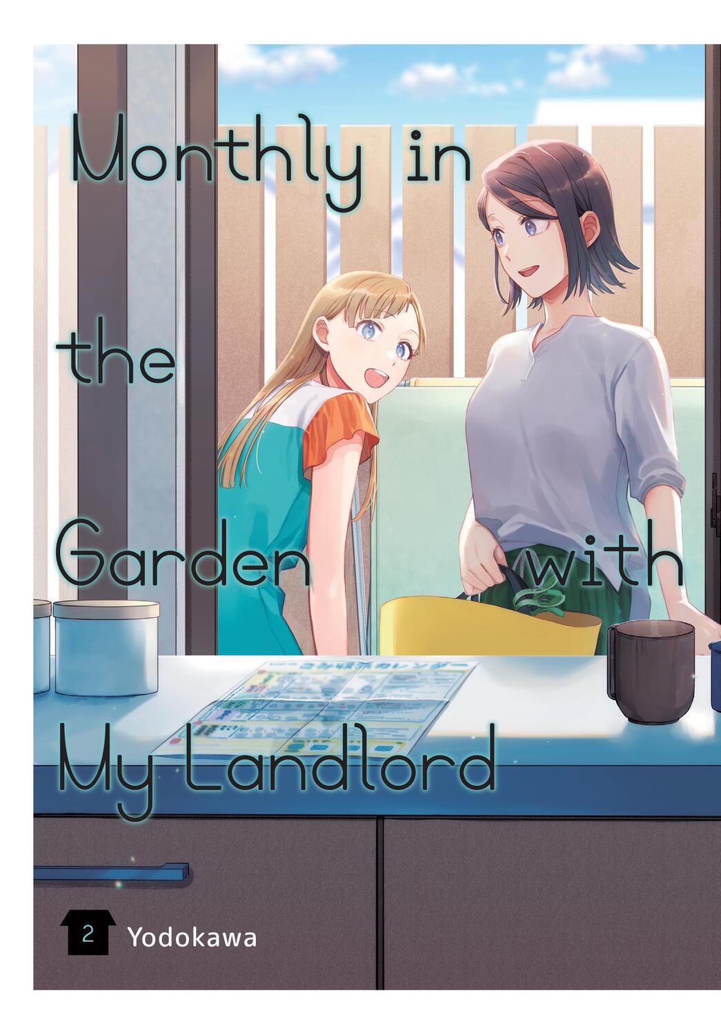 Cover: 9781975372231 | Monthly in the Garden with My Landlord, Vol. 2 | Yodokawa | Buch