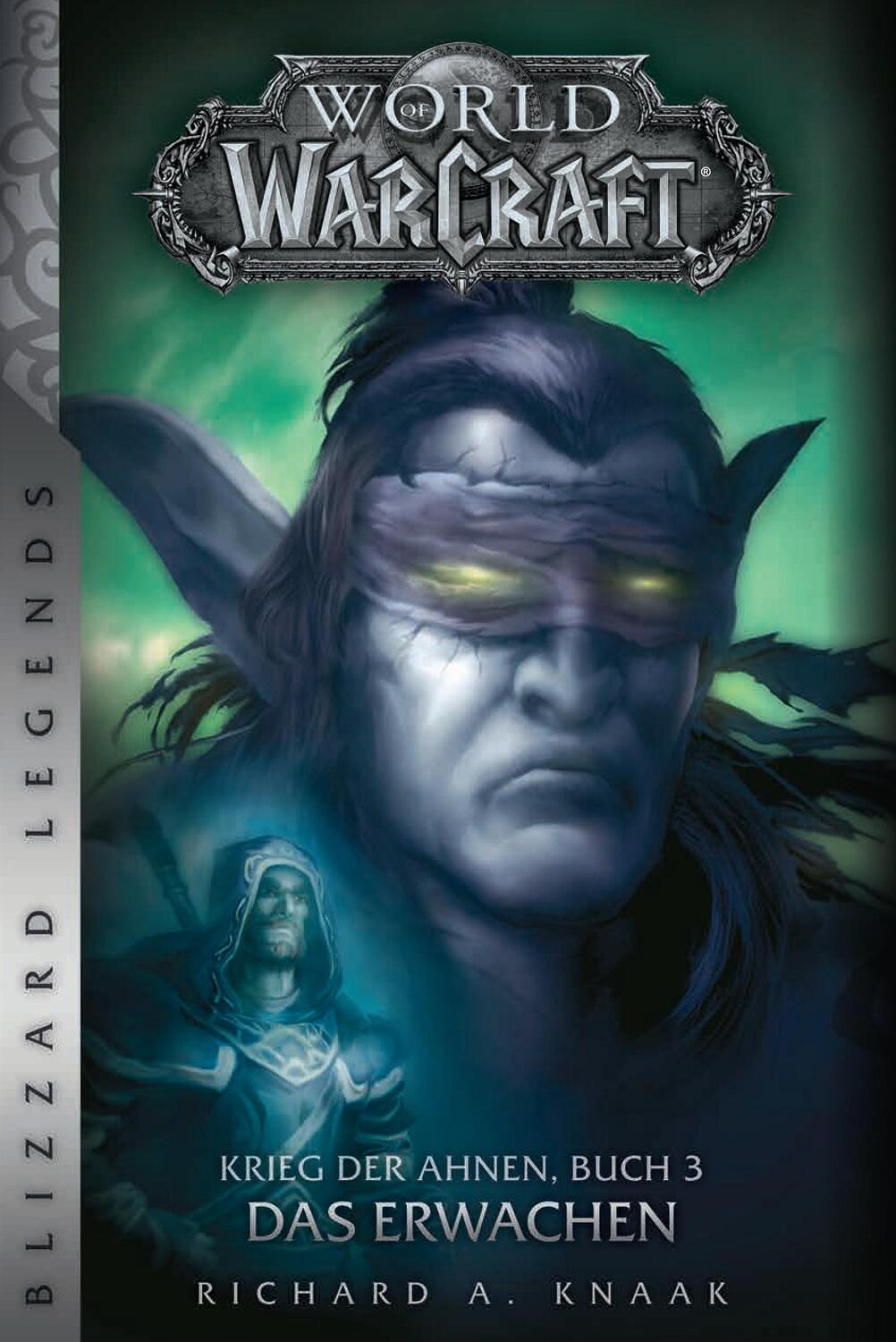 Cover: 9783833235368 | World of Warcraft: Krieg der Ahnen 3 | Das Erwachen (Blizzard Legends)