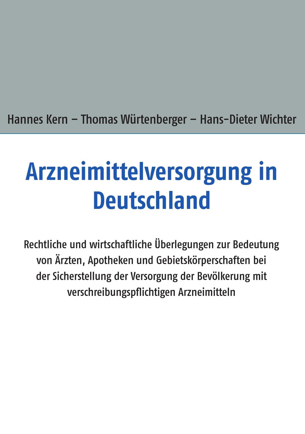 Cover: 9783734752148 | Arzneimittelversorgung in Deutschland | Hannes Kern (u. a.) | Buch
