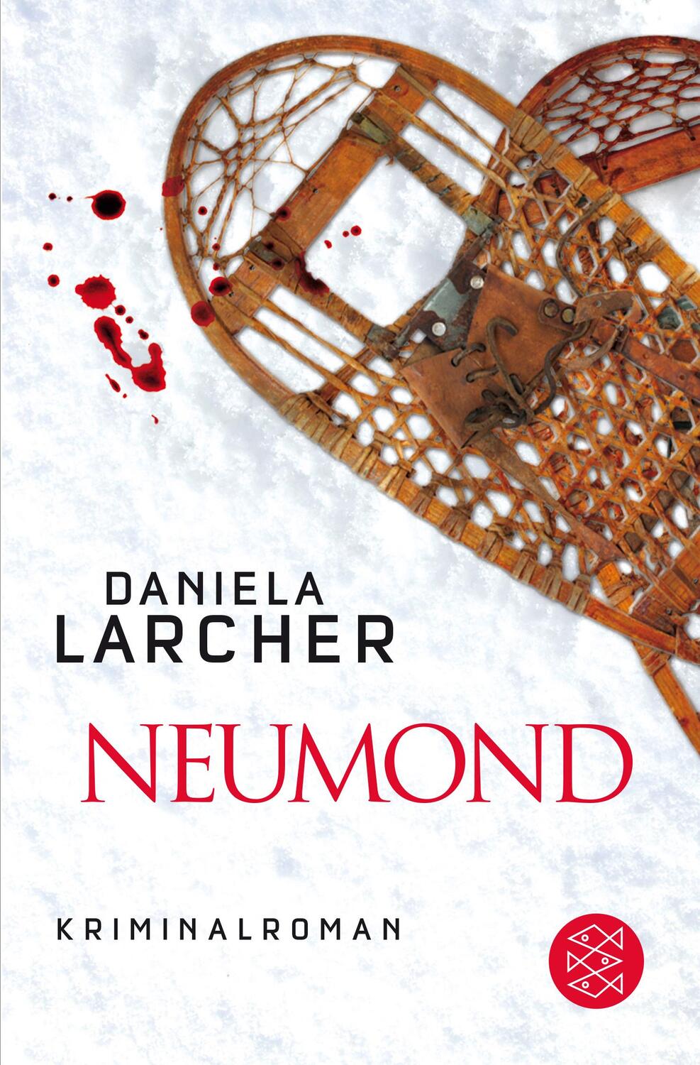 Cover: 9783596192229 | Neumond | Kriminalroman | Daniela Larcher | Taschenbuch | Deutsch