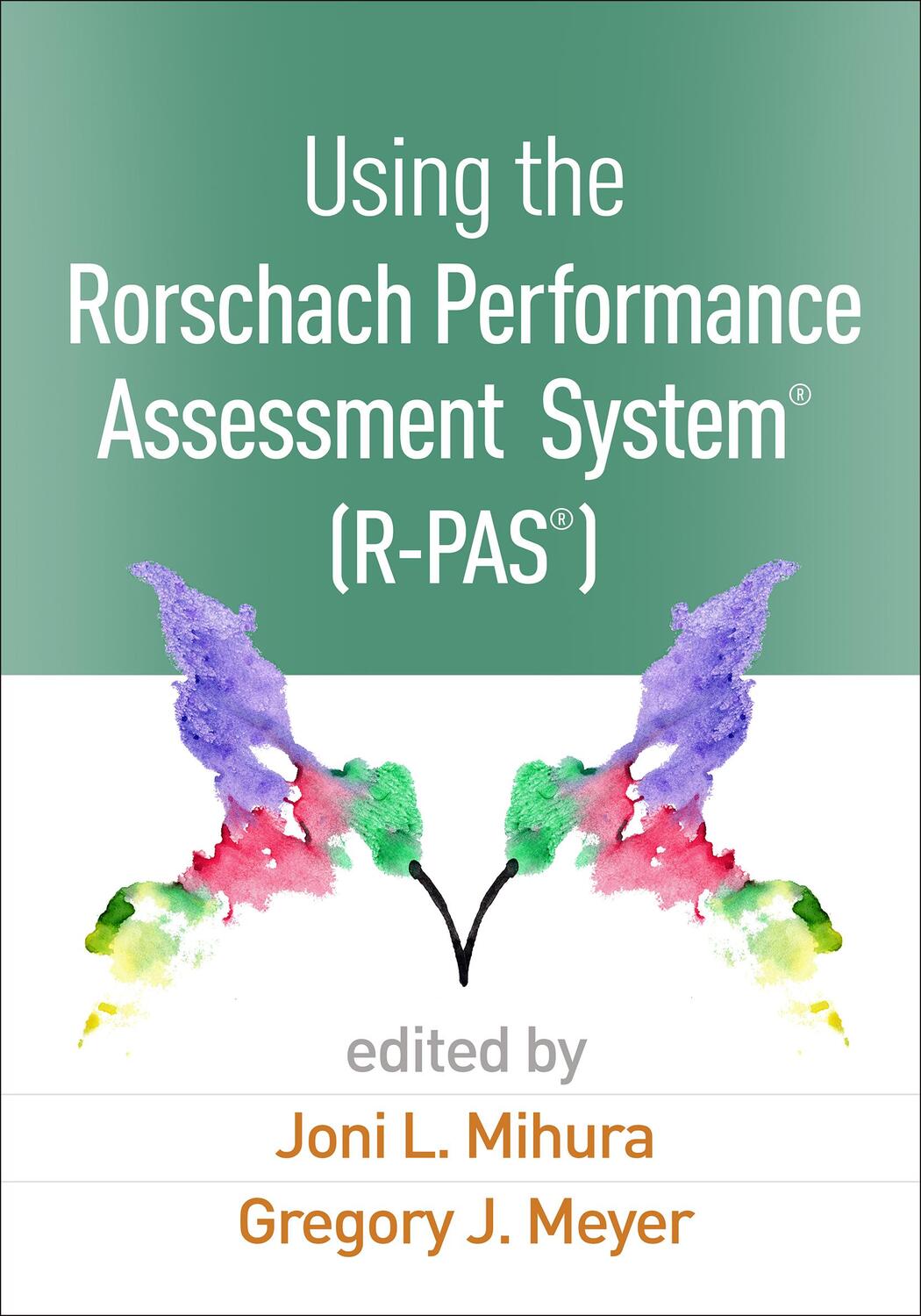 Cover: 9781462532537 | Using the Rorschach Performance Assessment System(r) (R-Pas(r)) | Buch