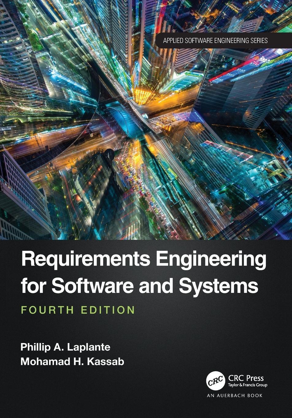 Cover: 9781032275994 | Requirements Engineering for Software and Systems | Kassab (u. a.)