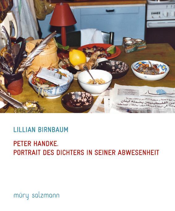 Cover: 9783990140420 | Peter Handke | Portrait des Dichters in seiner Abwesenheit | Birnbaum