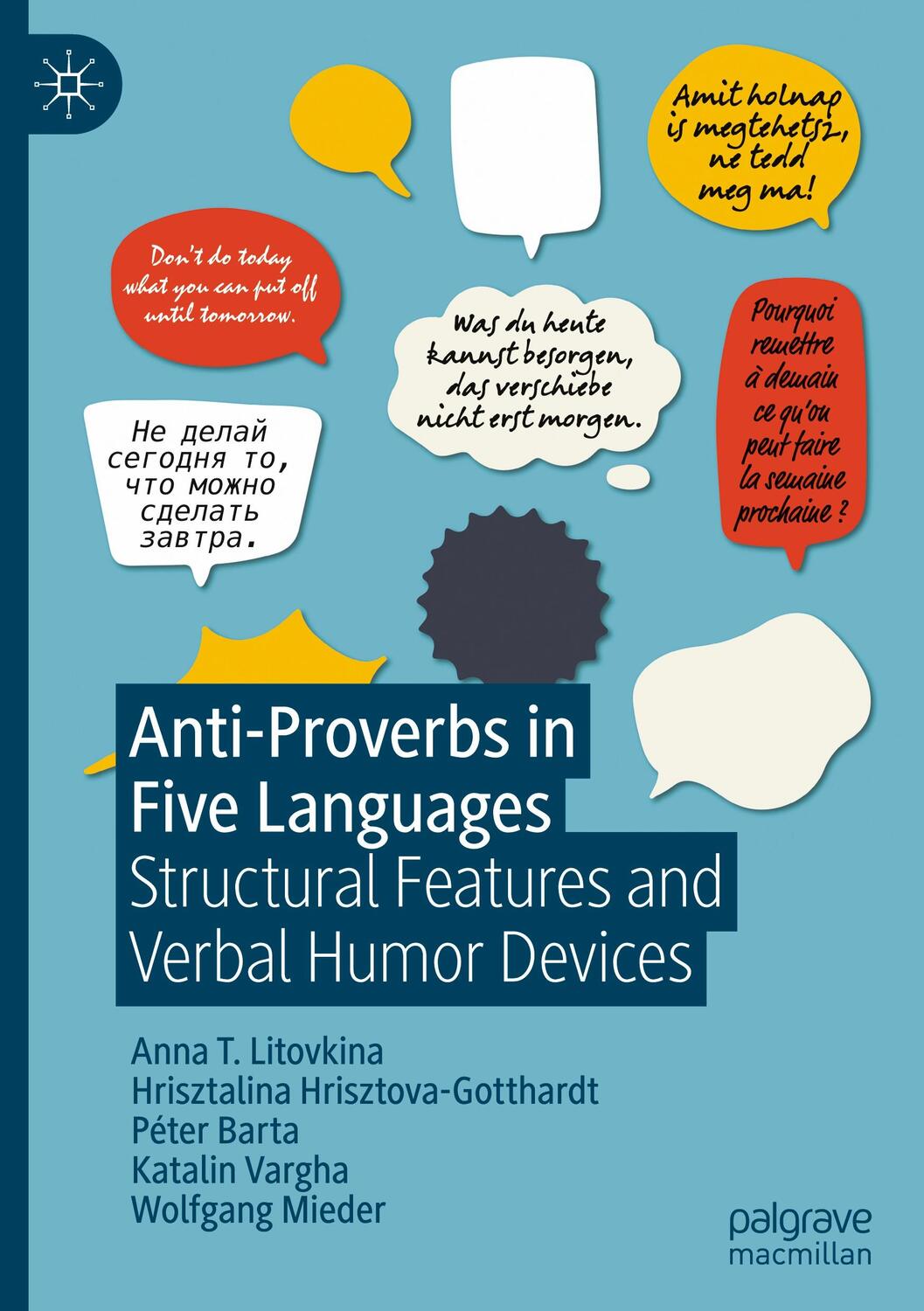 Cover: 9783030890612 | Anti-Proverbs in Five Languages | Anna T. Litovkina (u. a.) | Buch | X