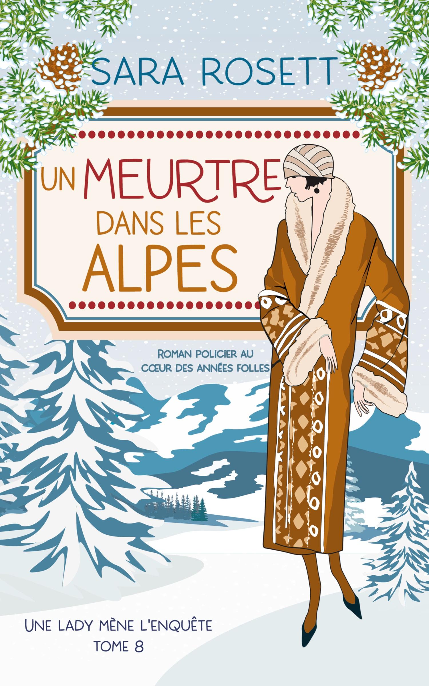 Cover: 9781950054893 | Un Meurtre Dans Les Alpes | Policier historique des années 20 | Rosett