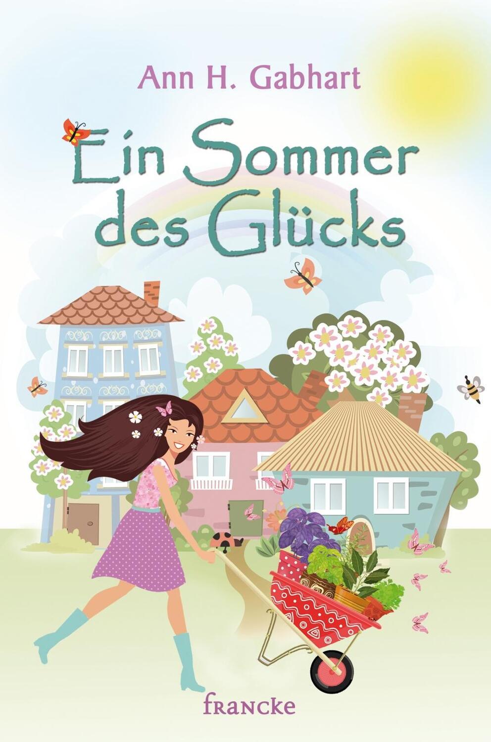 Cover: 9783868276688 | Ein Sommer des Glücks | Ann H Gabhart | Taschenbuch | 318 S. | Deutsch