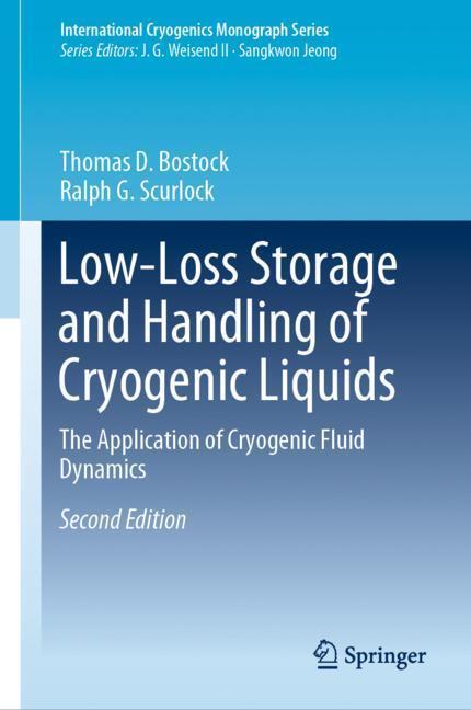 Cover: 9783030106409 | Low-Loss Storage and Handling of Cryogenic Liquids | Scurlock (u. a.)