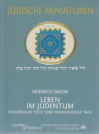 Cover: 9783955653910 | Leben im Judentum | Persönliche Feste und denkwürdige Tage | Simon