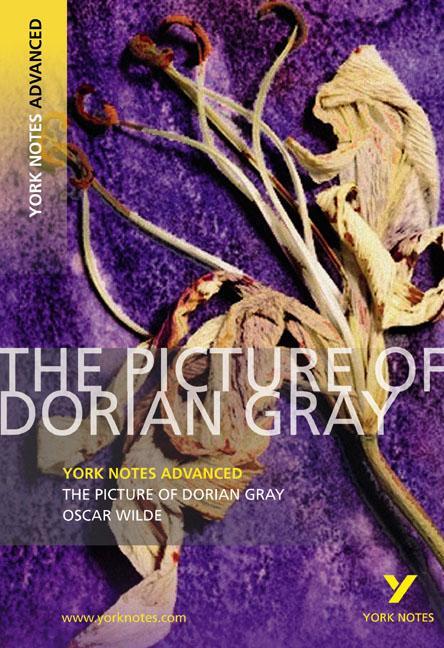 Cover: 9781408217313 | The Picture of Dorian Gray: York Notes Advanced | Frances Gray | Buch