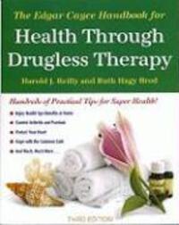 Cover: 9780876042151 | The Edgar Cayce Handbook for Health Through Drugless Therapy | Reilly