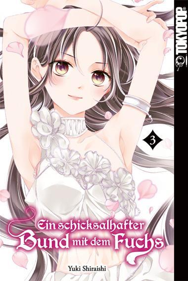 Cover: 9783842082601 | Ein schicksalhafter Bund mit dem Fuchs 03 | Yuki Shiraishi | Buch