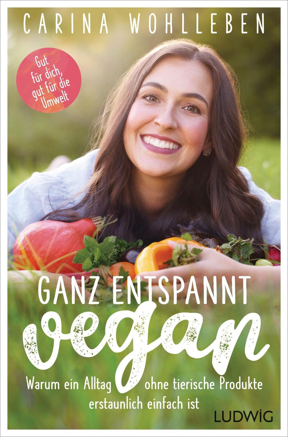 Cover: 9783453281530 | Ganz entspannt vegan | Carina Wohlleben | Taschenbuch | Deutsch | 2022