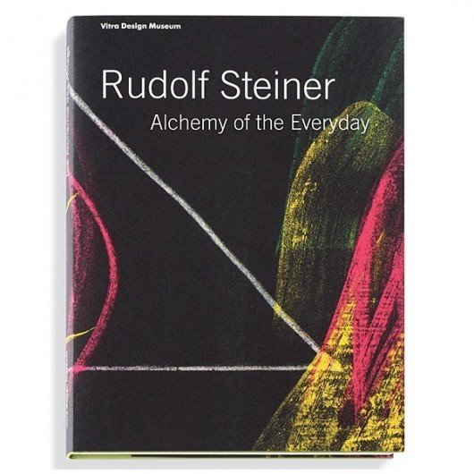 Cover: 9783931936853 | Rudolf Steiner - Die Alchemie des Alltags | Mateo Kries (u. a.) | Buch