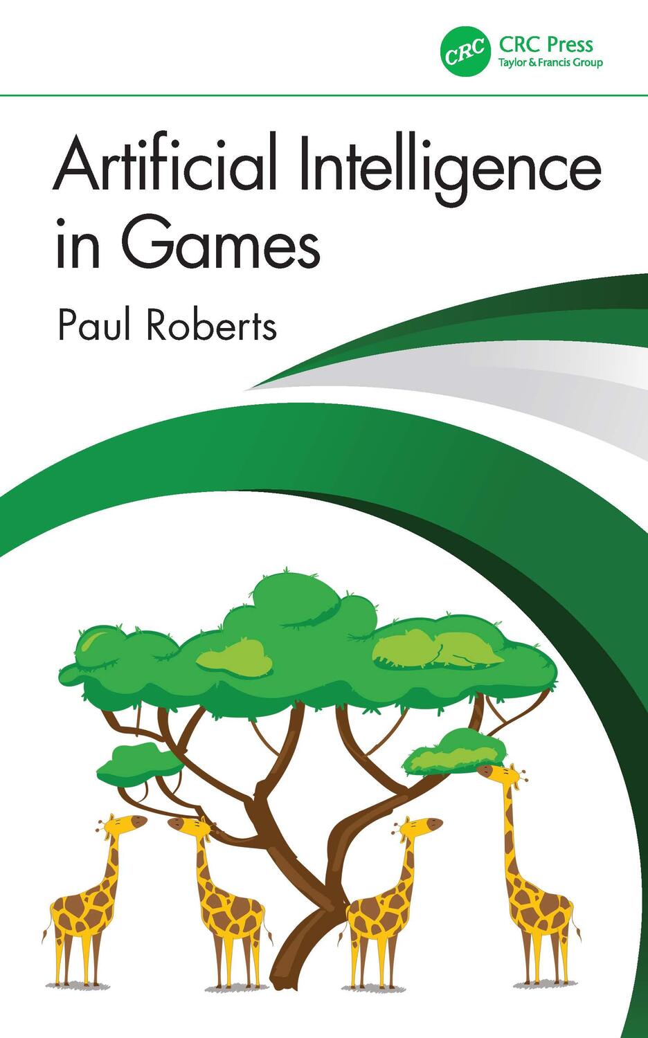Cover: 9781032033228 | Artificial Intelligence in Games | Paul Roberts | Taschenbuch | 2022