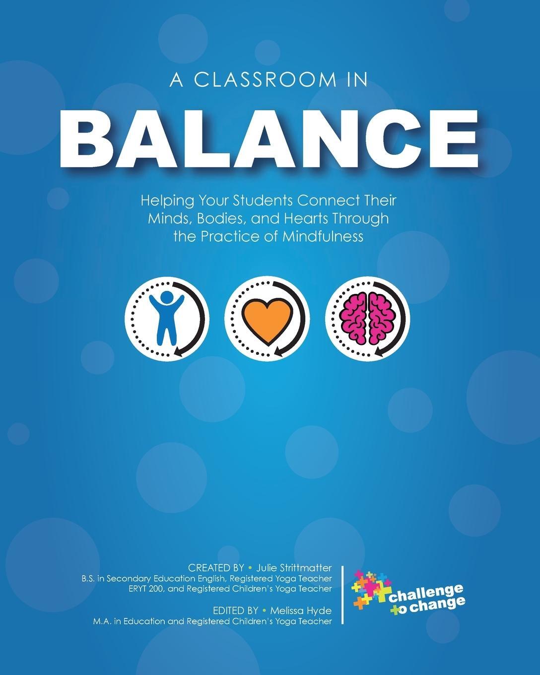 Cover: 9781736326404 | A Classroom in Balance | Julie Strittmatter | Taschenbuch | Paperback