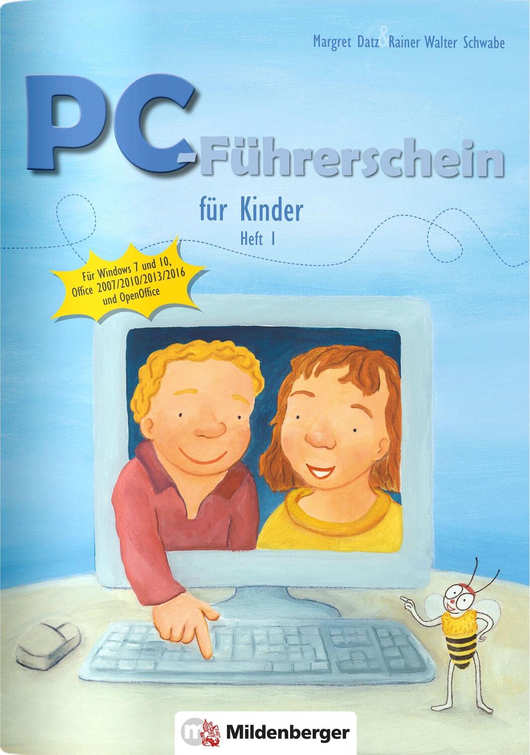Cover: 9783619119004 | PC-Führerschein für Kinder, Schülerheft 1 | Margret Datz (u. a.)