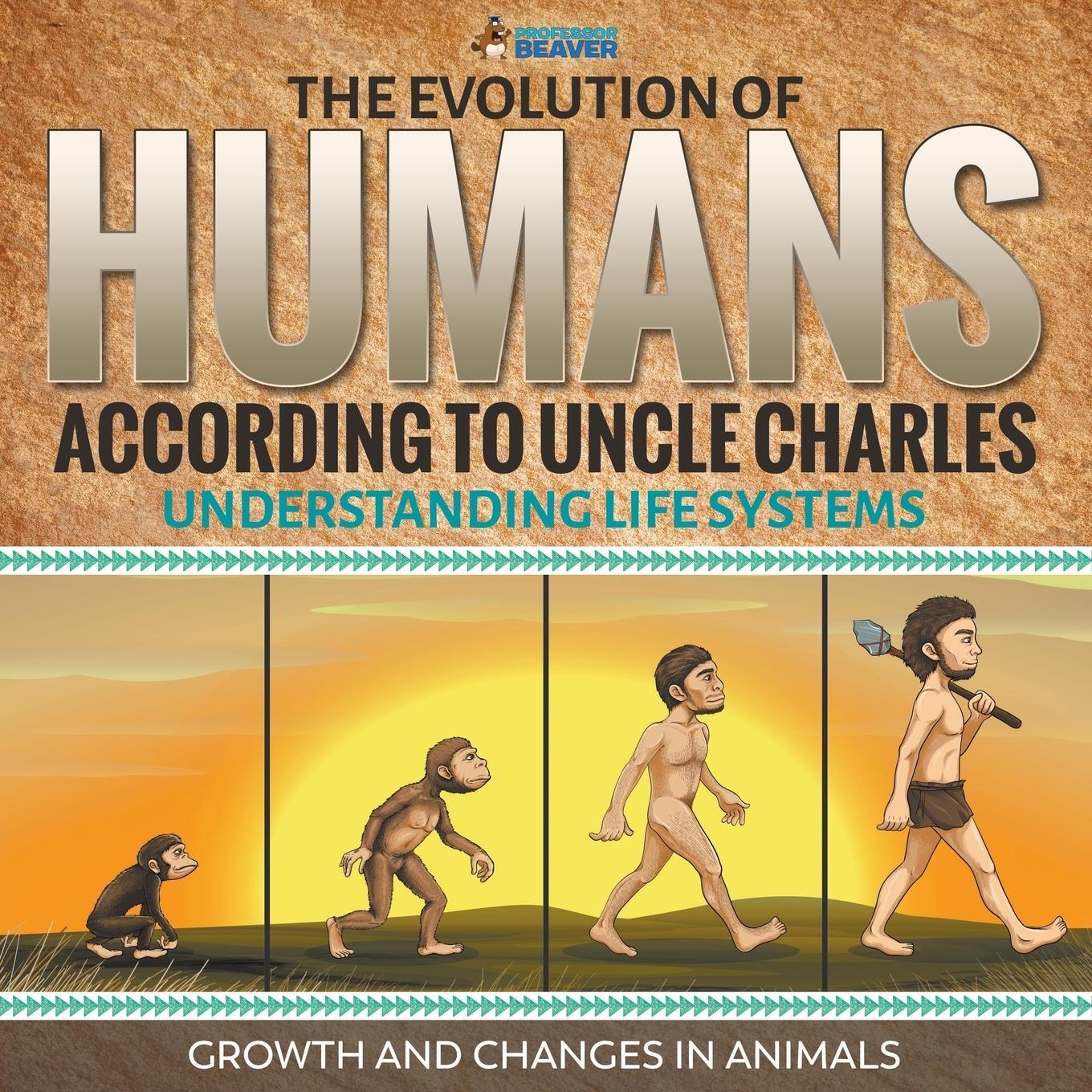 Cover: 9780228228677 | The Evolution of Humans According to Uncle Charles - Understanding...